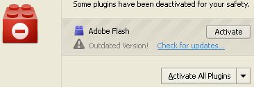 Lego toy block image displayed with Adobe PDF Virus, 
                     Fake Adobe Updater virus, Adobe Flash Plugin virus -
                     Some plugins have been deactivated for your safety
                     Adobe Flash Activate
                     ! Outdated Version! Check for updates
                     Activate All Plugins
               